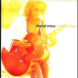 Sheryl Crow - C'mon, C'mon '2002