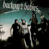 Backyard Babies - Minus Celcius '2003