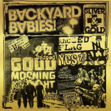 Backyard Babies - Sliver & Gold '2019