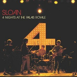 Sloan - 4 Nights at the Palais Royale '2019