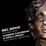 Sheila Arnold - Mel Bonis: Entre Soir et Matin '2023
