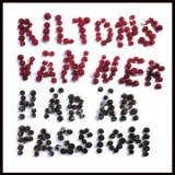 Riltons Vanner - Har ar passion '2007