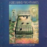 J. Geils Band - Nightmares...and Other Tales from the Vinyl Jungle '1974