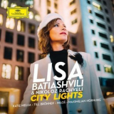 Lisa Batiashvili & Nikoloz Rachveli - City Lights '2020