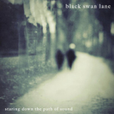 Black Swan Lane - Staring Down the Path of Sound '2011
