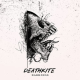 Deathkite - Darkness '2011