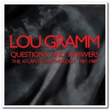 Lou Gramm - Questions and Answers: The Atlantic Anthology 1987-1989 '2021