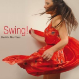 Barbie Martinez - Swing! '2010