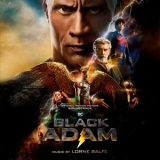 Lorne Balfe - Black Adam '2022