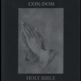 Con-Dom - Holy Bible '2007