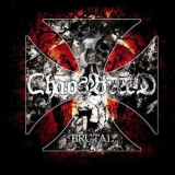 Chaosbreed - Brutal '2004