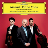 Daniel Barenboim, Kian Soltani, Michael Barenboim - Complete Mozart Trios '2019