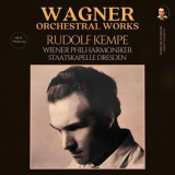 Rudolf Kempe, Wiener Philharmoniker - Wagner: Orchestral Works '2023