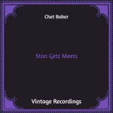 Chet Baker - Stan Getz Meets '1958