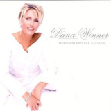 Dana Winner - Marchenland der Gefuhl '2003