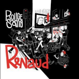 Renaud - Rouge Sang '2006