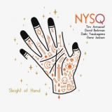 New York Standards Quartet - Sleight Of Hand '2017