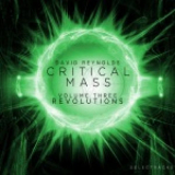 Critical Mass - Critical Mass Vol. 3: Revolutions '2013