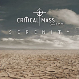 Critical Mass - Serenity '2021