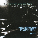 Benny Green Trio - Testifyin'! '1992