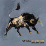 Foy Vance - Joy of Nothing '2013