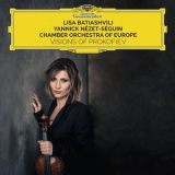 Lisa Batiashvili, Chamber Orchestra of Europe & Yannick Nezet-Seguin - Visions Of Prokofiev '2018