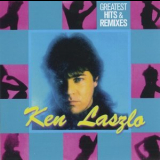 Ken Laszlo - Greatest Hits & Remixes '2015