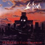 Sodom - Persecution Mania '1987