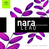 Nara Leao - Naturalmente '2009