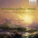 Cristiano Porqueddu - Russian Guitar Music of the 20th and 21st Centuries '2017