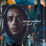 Dermot Kennedy - Without Fear '2019