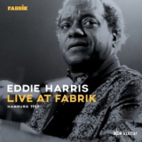 Eddie Harris - Live at Fabrik Hamburg 1988 '1988