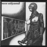 Nurse With Wound - Chance Meeting On A Dissecting Table Of A Sewing Machine And An Umbrella '1979