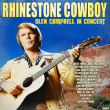 Glen Campbell - Rhinestone Cowboy - Glen Campbell in Concert '2011