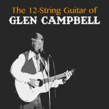 Glen Campbell - The 12-String Guitar of Glen Campbell '2014