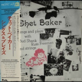 Chet Baker - Sings And Plays With Bud Shank, Russ Freeman And Strings '1955