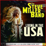 The Steve Miller Band - Living In The USA '2019