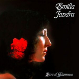 Emilia Jandra - Para el Flamenco '1985