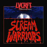 LVCRFT - Scream Warriors '2022