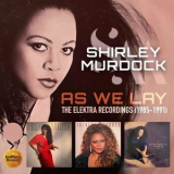 Shirley Murdock - As We Lay: The Elektra Recordings 1985-1991 '2022
