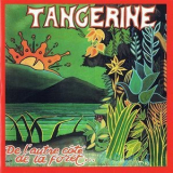 Tangerine - De l'autre Cote de la Foret '1975