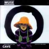 Muse - Cave (CD2) [CDS] '1999