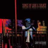 Gary Husband - Songs of Love & Solace '2024