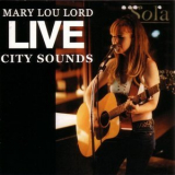 Mary Lou Lord - Live City Sounds '2002