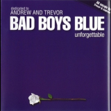 Bad Boys Blue - Unforgettable '2009