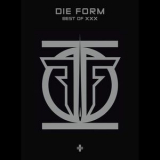 Die Form - Best Of XXX '2008