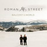 Roman Street - Balcony of the World '2020