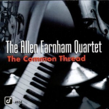 Allen Farnham - The Common Thread '1995