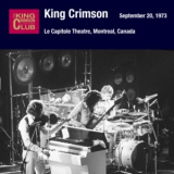 King Crimson - 1973-09-20 Montreal, QC '2019