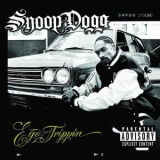 Snoop Dogg - Ego Trippin '2005